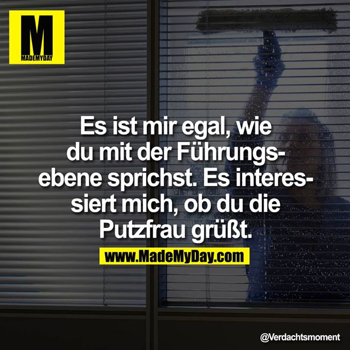 Es ist mir egal, wie Made My Day