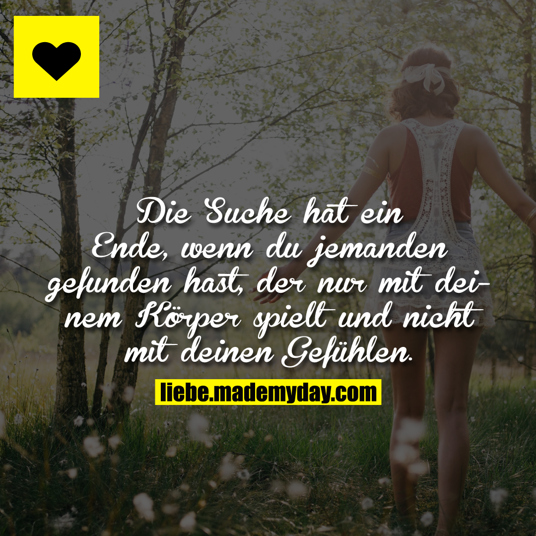 Die Suche hat ein Ende, Made My Day