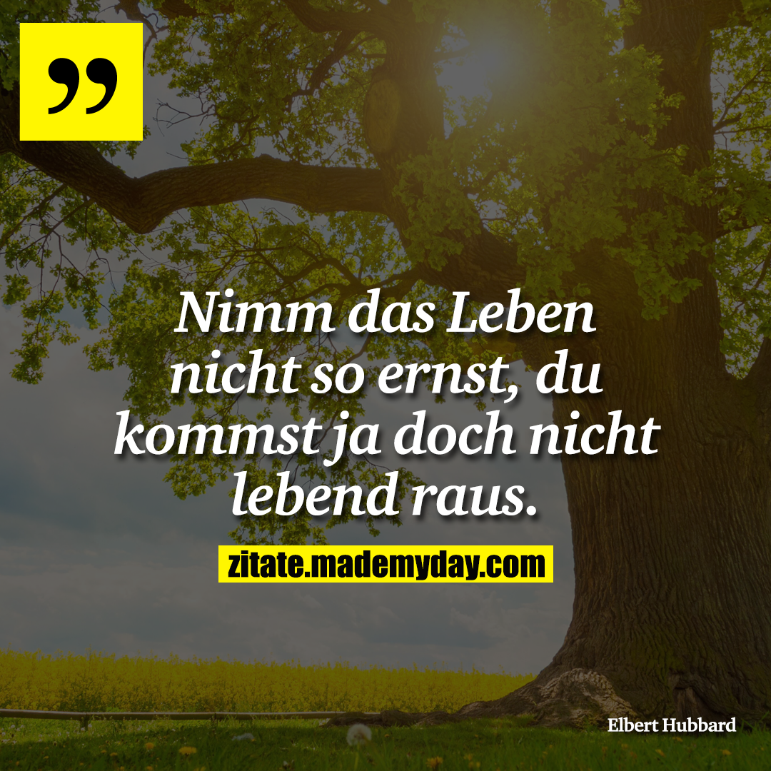 Nimm das Leben nicht so Made My Day