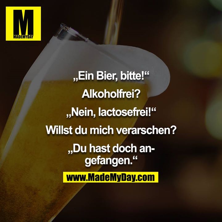 „Ein Bier, bitte!“ Alkoholfrei? Made My Day
