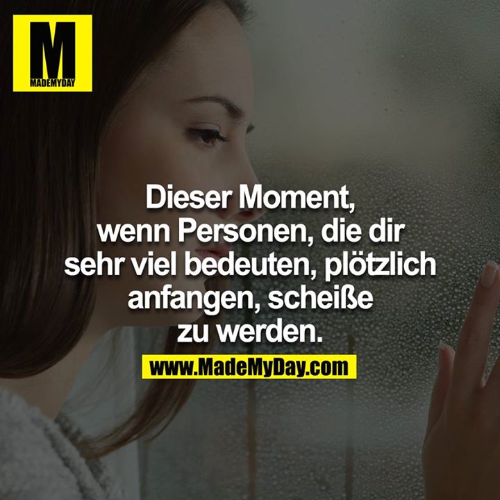 Dieser Moment wenn Personen die Made My Day