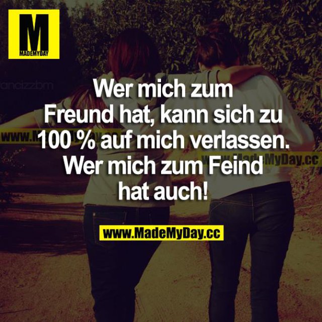 Wer mich zum Freund hat, Made My Day