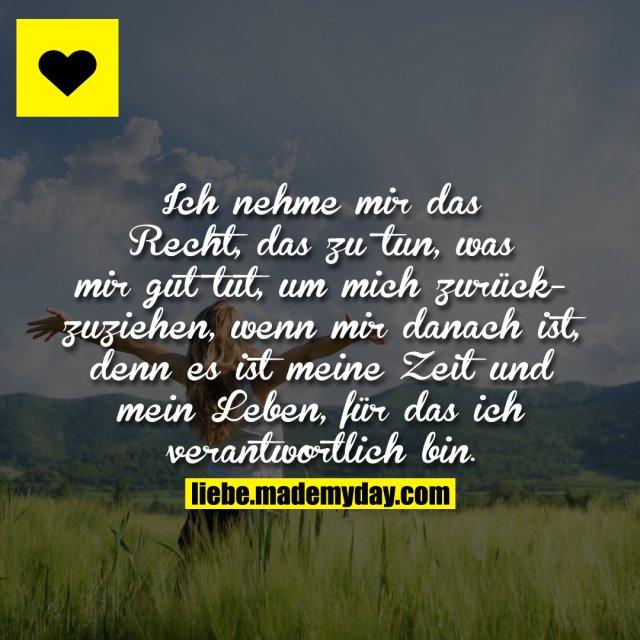 Ich nehme mir das Recht, Made My Day