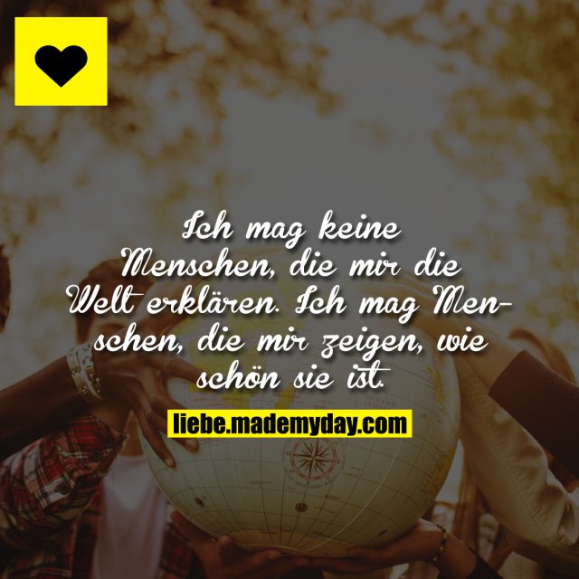 Warum Mag Ich Keine Menschen Ich mag keine Menschen, die - Made My Day