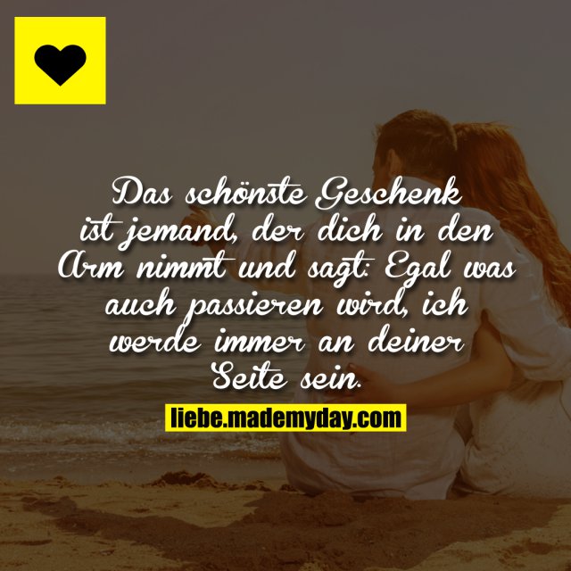 Das schönste Geschenk ist jemand, Made My Day