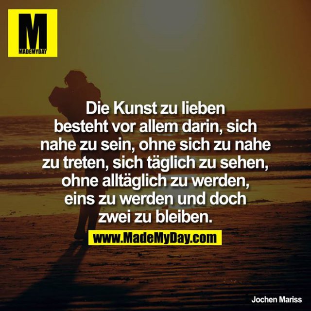 Die Kunst zu lieben besteht Made My Day