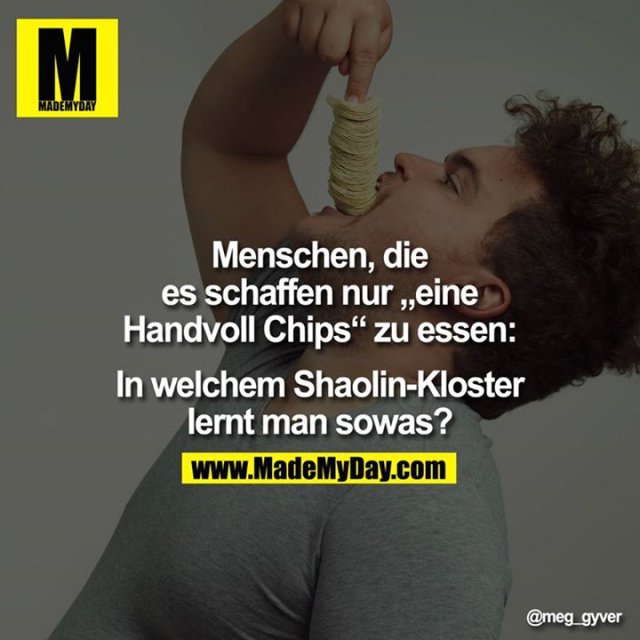 Menschen, Die Es Schaffen Nur ... - Made My Day