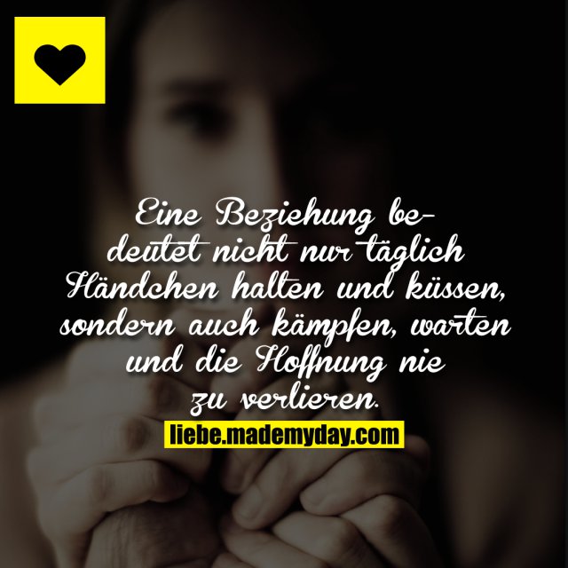 Eine Beziehung bedeutet nicht nur Made My Day