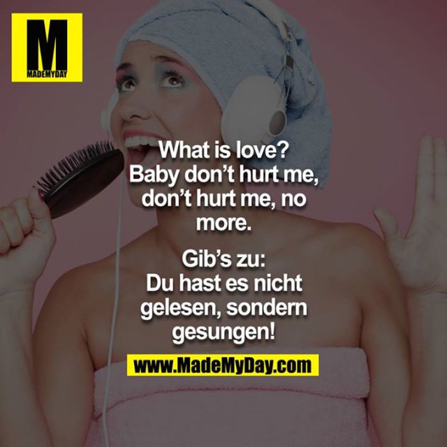 Baby Don T Hurt Me Auf Deutsch