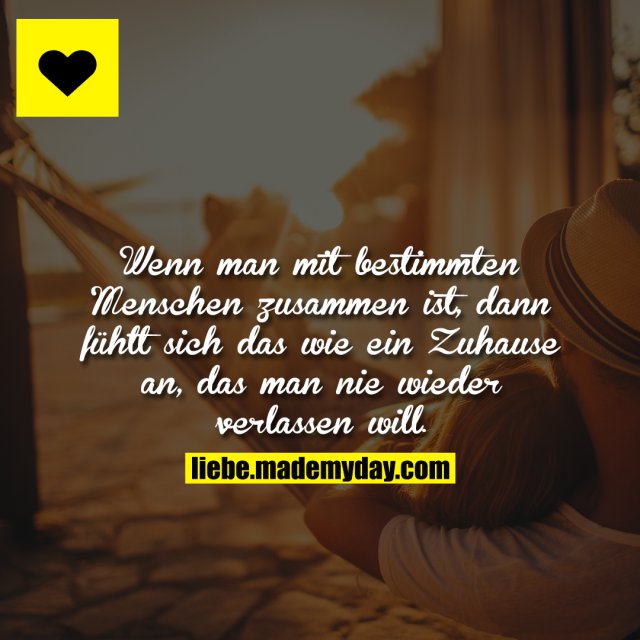 Wenn man mit bestimmten Menschen Made