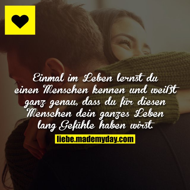 Einmal im Leben lernst du Made My Day