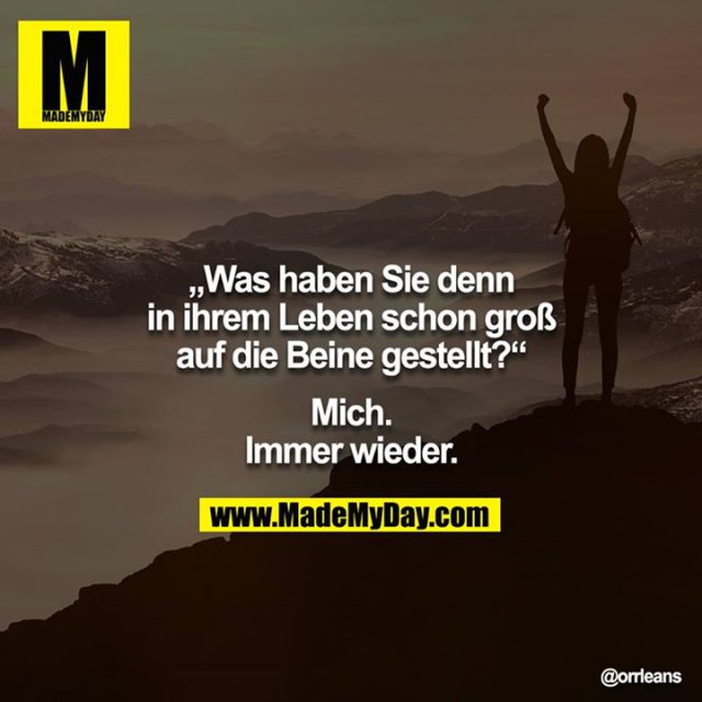 Was haben Sie denn in Made My Day
