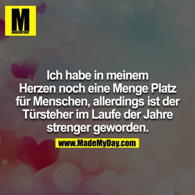 Ich habe in meinem Herzen Made My Day