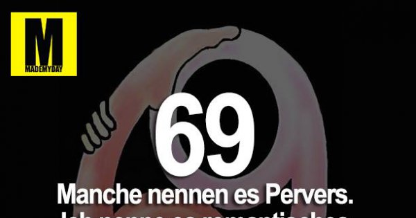 69 - Manche nennen es - Made My Day